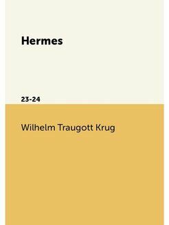 Hermes. 23-24 Нобель Пресс